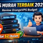 VPS Murah Terbaik 2026: Rekomendasi OrangeVPS Budget untuk Website & Server Hemat Biaya 2 VPS Murah Terbaik 2026: Rekomendasi OrangeVPS Budget untuk Website & Server Hemat Biaya