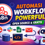 n8n: Automation Workflow Open Source yang Powerful untuk Developer & Bisnis 5 n8n: Automation Workflow Open Source yang Powerful untuk Developer & Bisnis